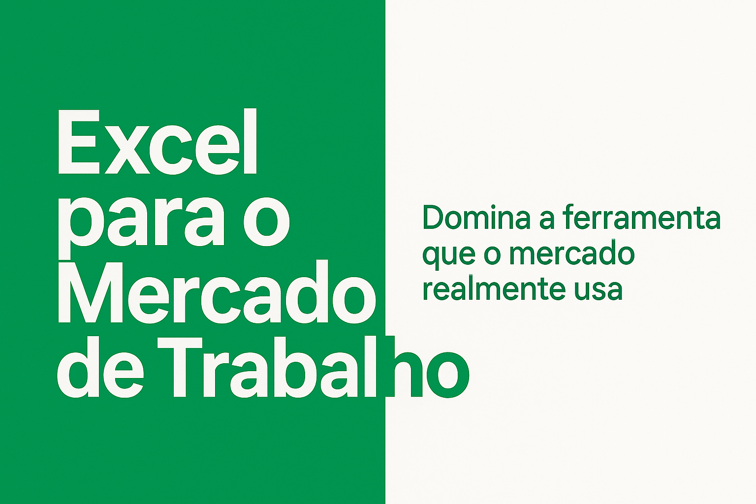 Excel para o Mercado de Trabalho